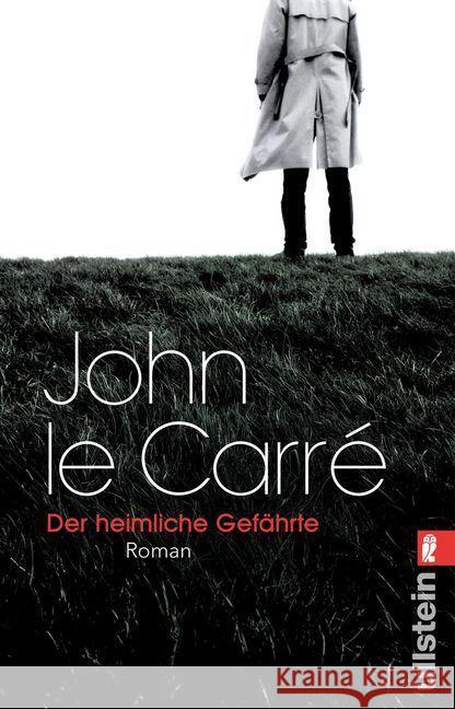 Der heimliche Gefährte : Roman Le Carré, John 9783548288093 Ullstein TB - książka