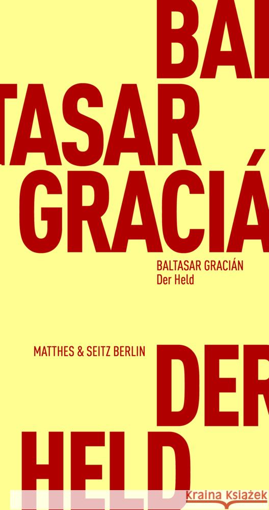 Der Held Gracian, Baltasar 9783751805476 Matthes & Seitz Berlin - książka