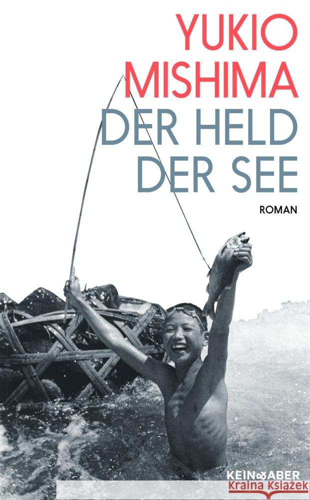 Der Held der See Mishima, Yukio 9783036950464 Kein & Aber - książka