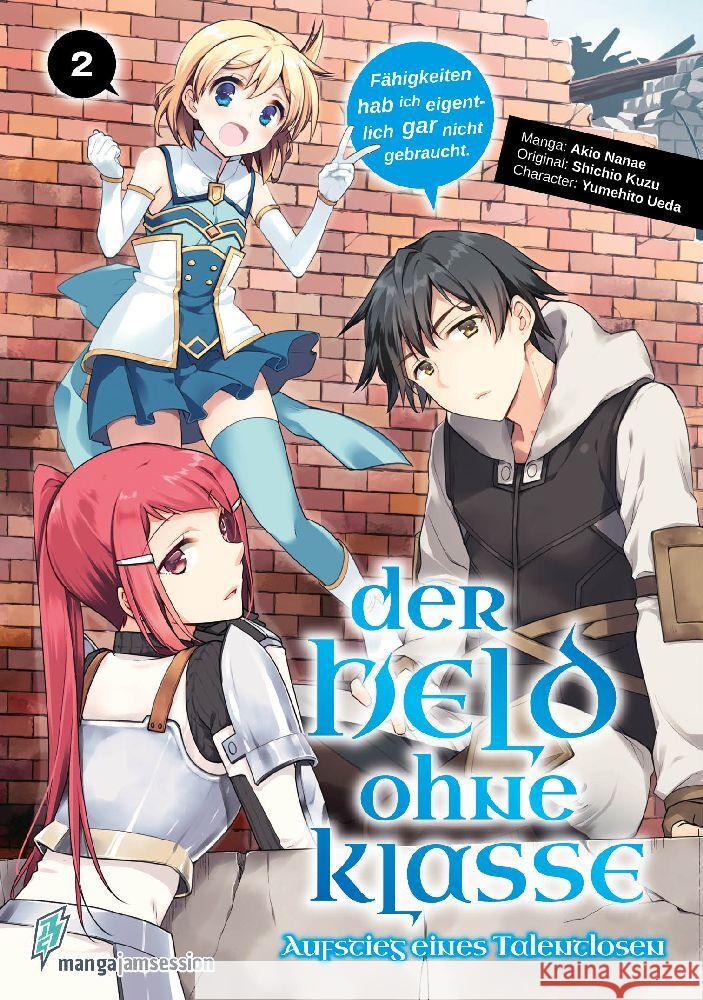 Der Held ohne Klasse 2 Akio, Nanae, Shichio, Kuzu, Ueda, Yumehito 9783903427181 Manga JAM Session - książka