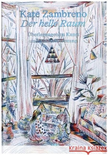 Der helle Raum Zambreno, Kate 9783311350255 Aki - książka