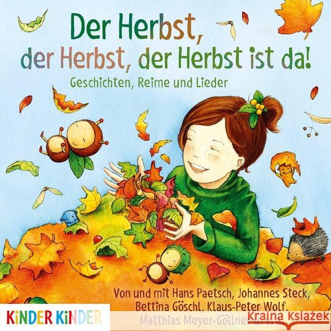 Der Herbst, der Herbst, der Herbst ist da, 1 Audio-CD : CD Standard Audio Format, Lesung Göschl, Bettina 9783833739293 Jumbo Neue Medien - książka