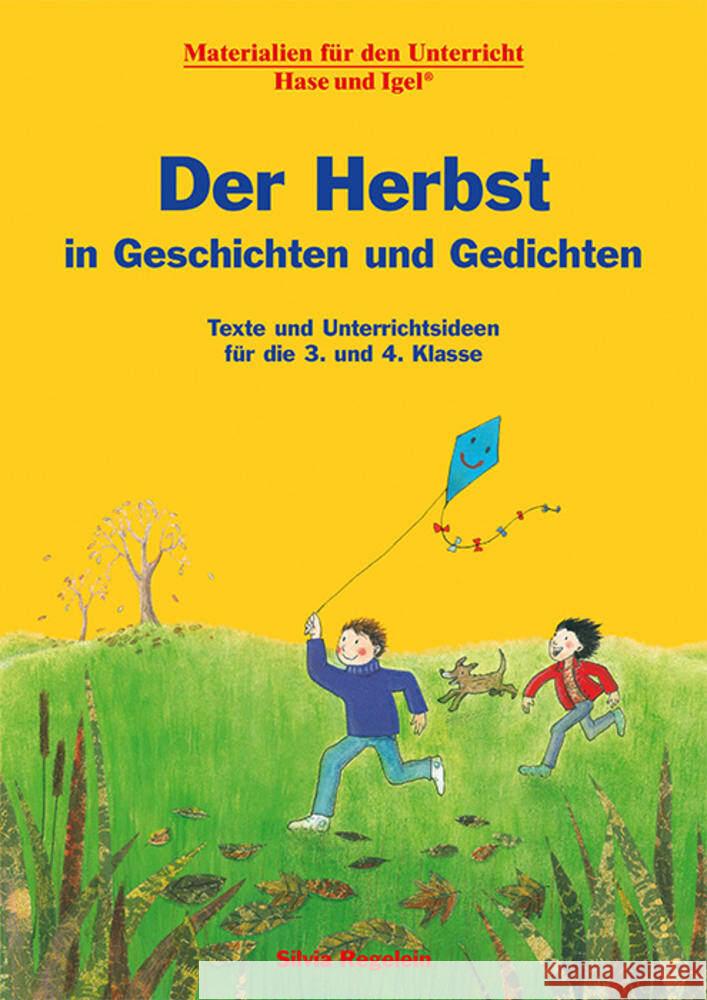 Der Herbst in Geschichten und Gedichten Regelein, Silvia 9783863163785 Hase und Igel - książka