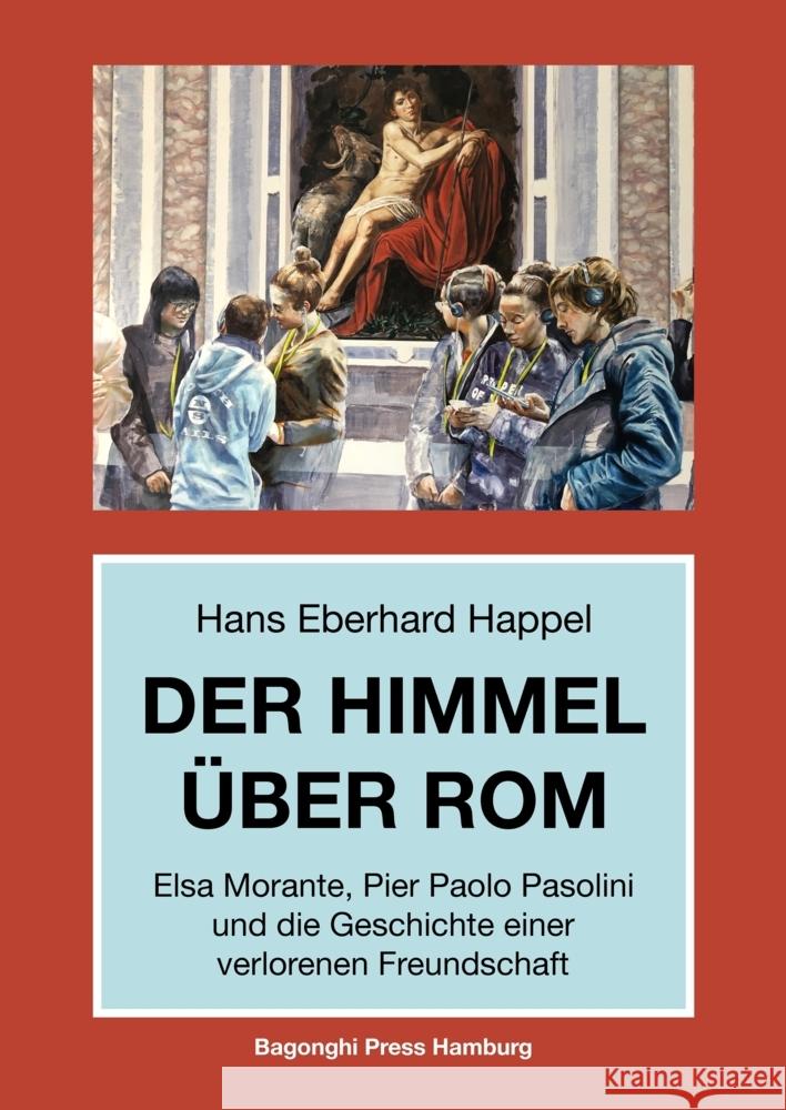 Der Himmel über Rom Happel, Hans Eberhard 9783347553491 Bagonghi Press Hamburg - książka