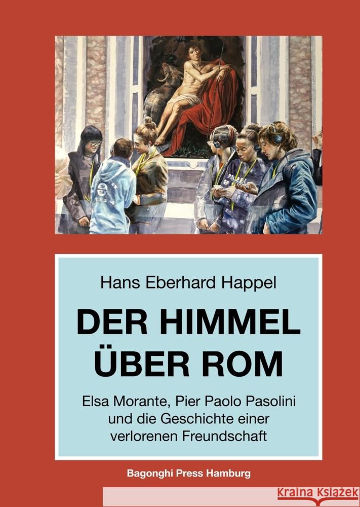Der Himmel über Rom Happel, Hans Eberhard 9783347553507 Bagonghi Press Hamburg - książka