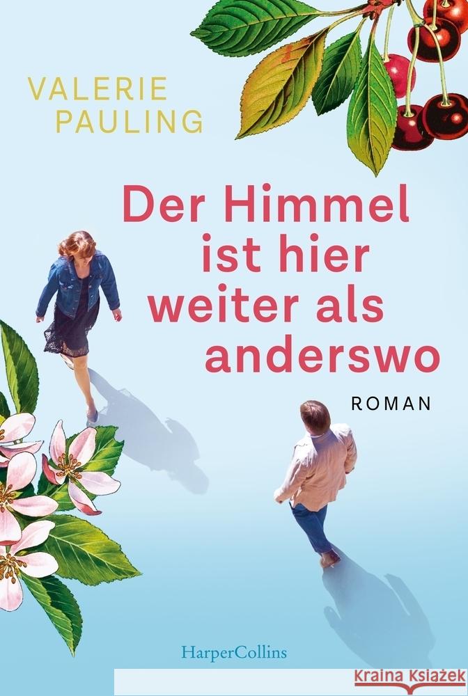 Der Himmel ist hier weiter als anderswo Pauling, Valerie 9783365002643 HarperCollins Taschenbuch - książka