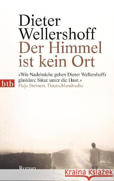 Der Himmel ist kein Ort : Roman Wellershoff, Dieter 9783442741168 btb - książka