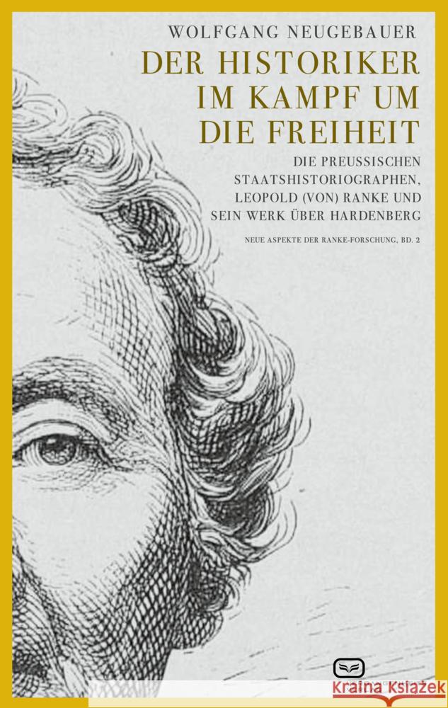Der Historiker im Kampf um die Freiheit Neugebauer, Wolfgang 9783864083006 Vergangenheitsverlag - książka