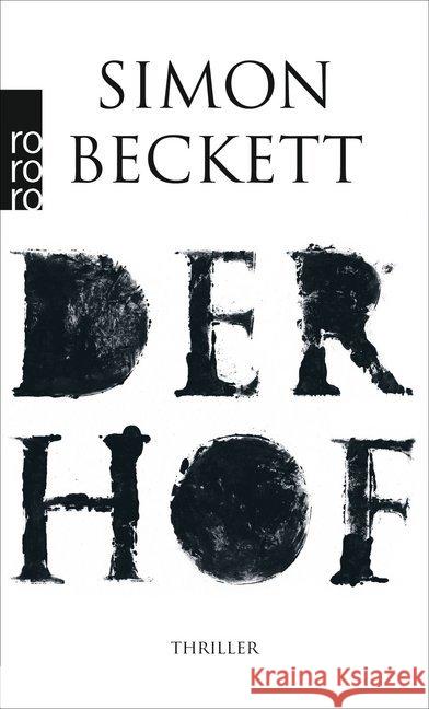 Der Hof : Thriller Beckett, Simon 9783499268380 Rowohlt TB. - książka