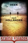 Der Holländer Deen, Mathijs 9783499011672 Rowohlt TB.