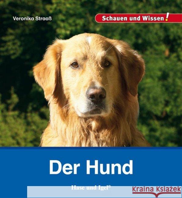 Der Hund Straaß, Veronika 9783867607803 Hase und Igel - książka