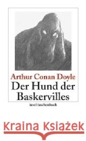 Der Hund der Baskervilles : Roman Doyle, Arthur C. Haefs, Gisbert  9783458350156 Insel, Frankfurt - książka