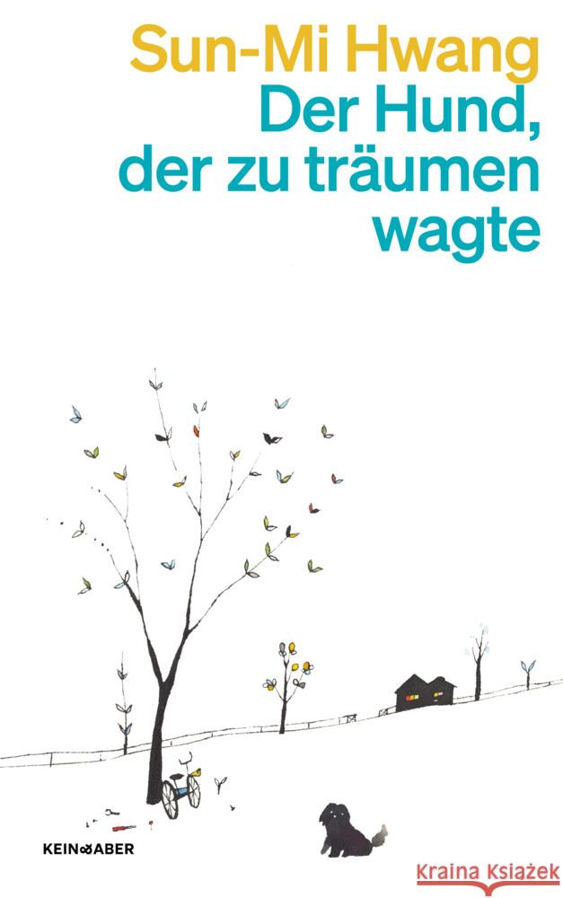 Der Hund, der zu träumen wagte Hwang, Sun-mi 9783036961446 Kein & Aber - książka