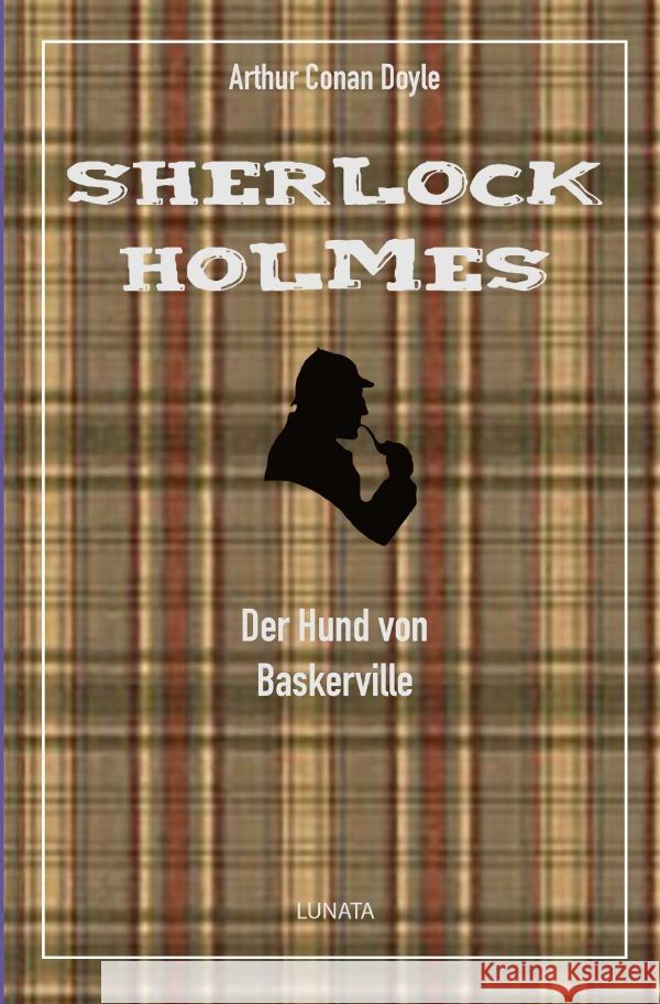 Der Hund von Baskerville : Ein Sherlock-Holmes-Roman Doyle, Arthur Conan 9783750285132 epubli - książka