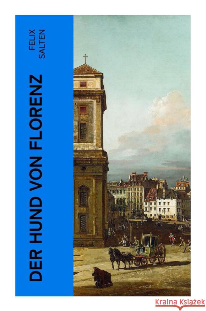 Der Hund von Florenz Salten, Felix 9788027367474 e-artnow - książka