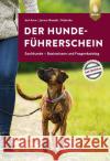 Der Hundeführerschein Del Amo, Celina, Jones-Baade, Dr. Renate, Mahnke, Karina 9783818615093 Verlag Eugen Ulmer