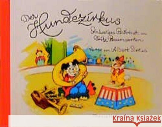 Der Hundezirkus : Ein lustiges Bilderbuch Baumgarten, Fritz Sixtus, Albert  9783799632140 Titania-Verlag - książka