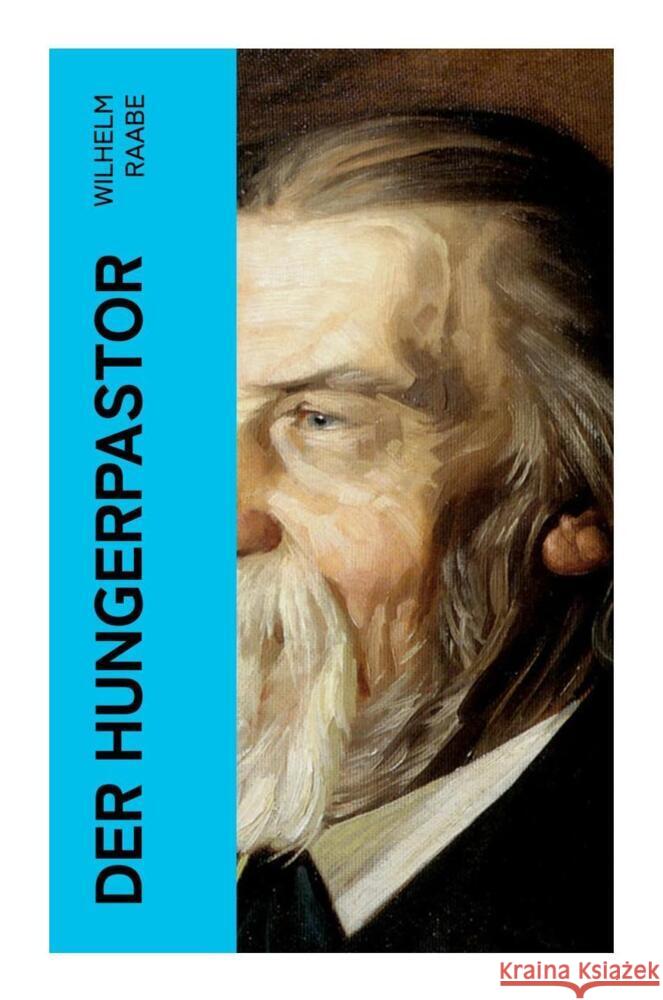 Der Hungerpastor Raabe, Wilhelm 9788027361243 e-artnow - książka