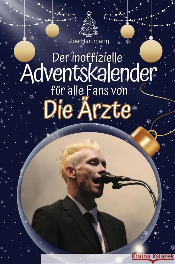 Der inoffizielle Adventskalender für alle Fans von Die Ärzte - 2024 Hartmann, Zoe 9783759111500 FlipFlop - książka