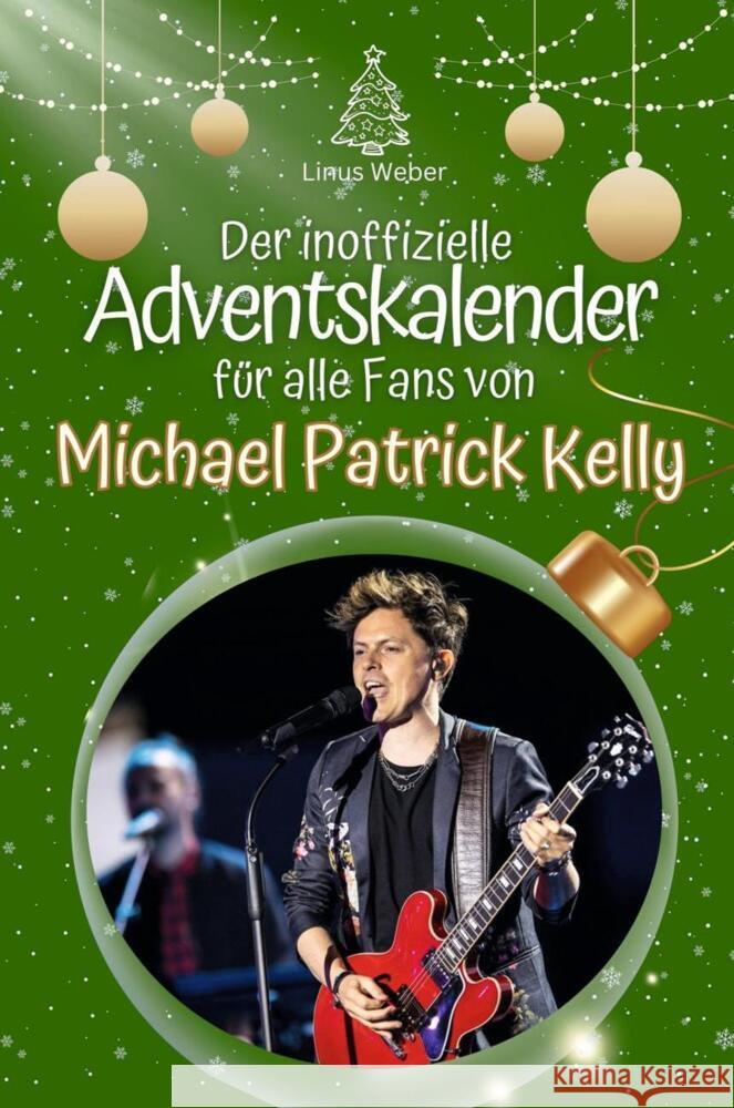 Der inoffizielle Adventskalender für alle Fans von Michael Patrick Kelly - 2024 Weber, Linus 9783759102089 FlipFlop - książka