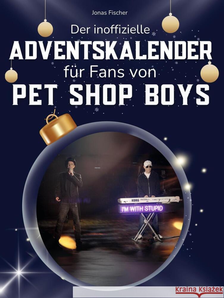 Der inoffizielle Adventskalender für Fans von Pet Shop Boys Fischer, Jonas 9783695311354 FlipFlop - książka