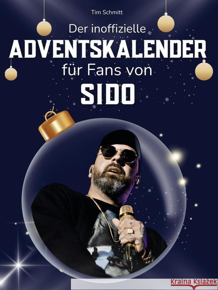 Der inoffizielle Adventskalender für Fans von Sido Schmitt, Tim 9783695311071 FlipFlop - książka