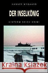 Der Inselkönig Nygaard, Hannes   9783897056725 Emons - książka