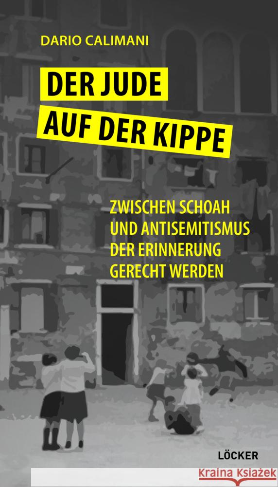 Der Jude auf der Kippe Calimani, Dario 9783990981726 Löcker - książka