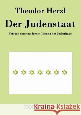 Der Judenstaat: Versuch einer modernen Lösung der Judenfrage Herzl, Theodor 9783843037686 Hofenberg - książka