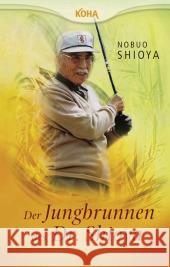 Der Jungbrunnen des Dr. Shioya Shioya, Nobuo   9783936862911 KOHA - książka