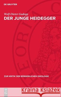 Der Junge Heidegger: Realit?t Und Wahrheit in Der Vorgeschichte Von 