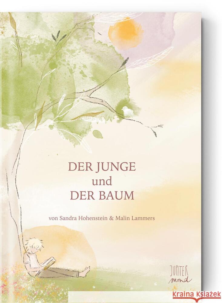 Der Junge und der Baum Hohenstein, Sandra 9783949239144 Jupitermond - książka