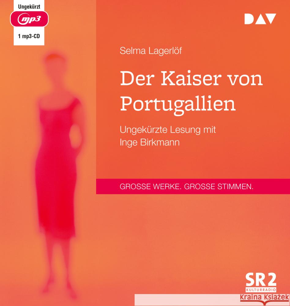 Der Kaiser von Portugallien, 1 Audio-CD, 1 MP3 Lagerlöf, Selma 9783742426000 Der Audio Verlag, DAV - książka