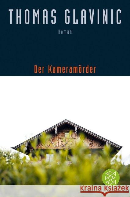 Der Kameramörder : Roman. Ausgezeichnet mit dem Friedrich-Glauser-Preis 2002 Glavinic, Thomas 9783596297375 FISCHER Taschenbuch - książka