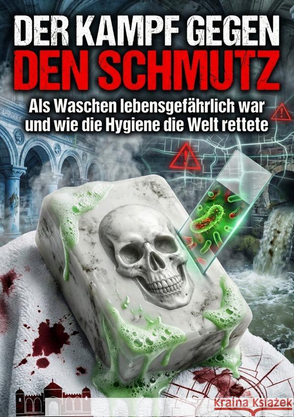 Der Kampf gegen den Schmutz Geier, Klaus 9783565209125 epubli - książka