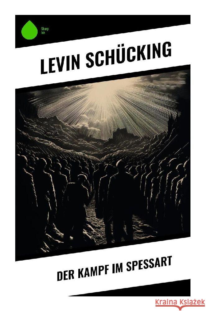 Der Kampf im Spessart Schücking, Levin 9788028344757 Sharp Ink - książka