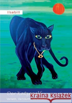Der Katzenelf Ilsebill Hensler-Peschke 9783752689198 Books on Demand - książka