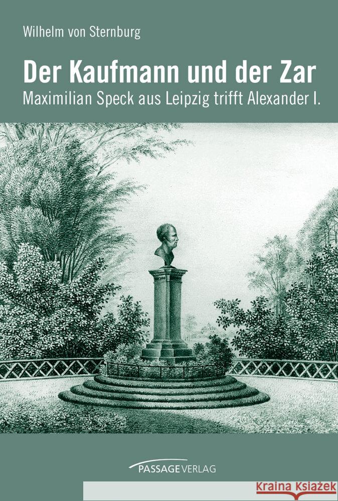 Der Kaufmann und der Zar Sternburg, Wilhelm von 9783954151233 Passage-Verlag - książka