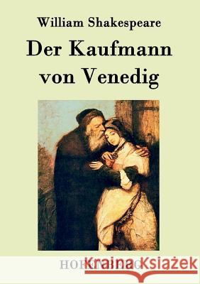 Der Kaufmann von Venedig William Shakespeare 9783843038300 Hofenberg - książka