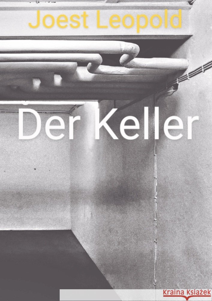 Der Keller Leopold, Joest 9789403736136 Bookmundo - książka