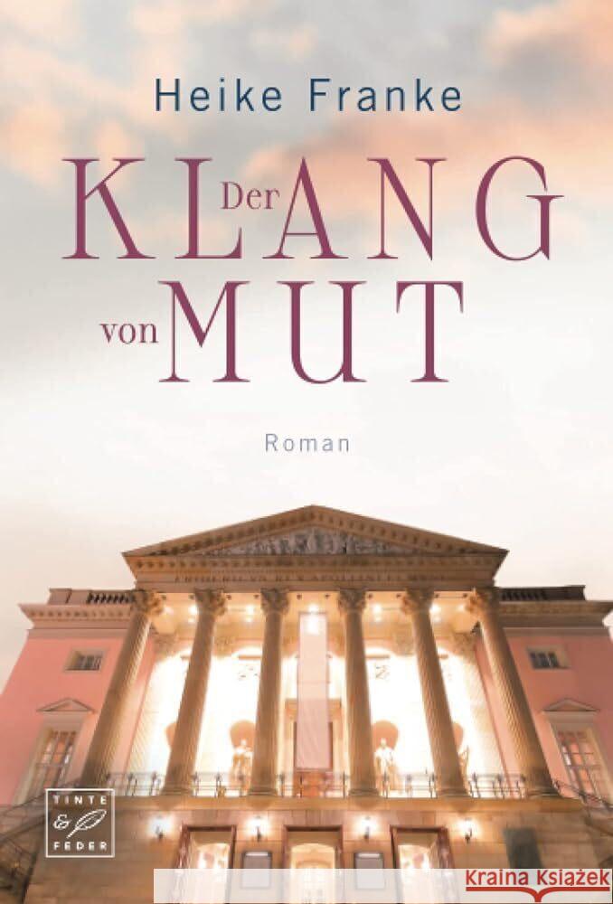 Der Klang von Mut Franke, Heike 9782496712865 Tinte & Feder - książka