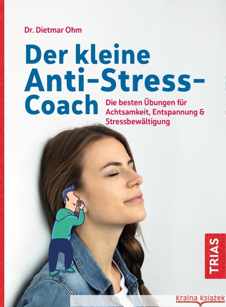 Der kleine Anti-Stress-Coach Ohm, Dietmar 9783432113913 Trias - książka