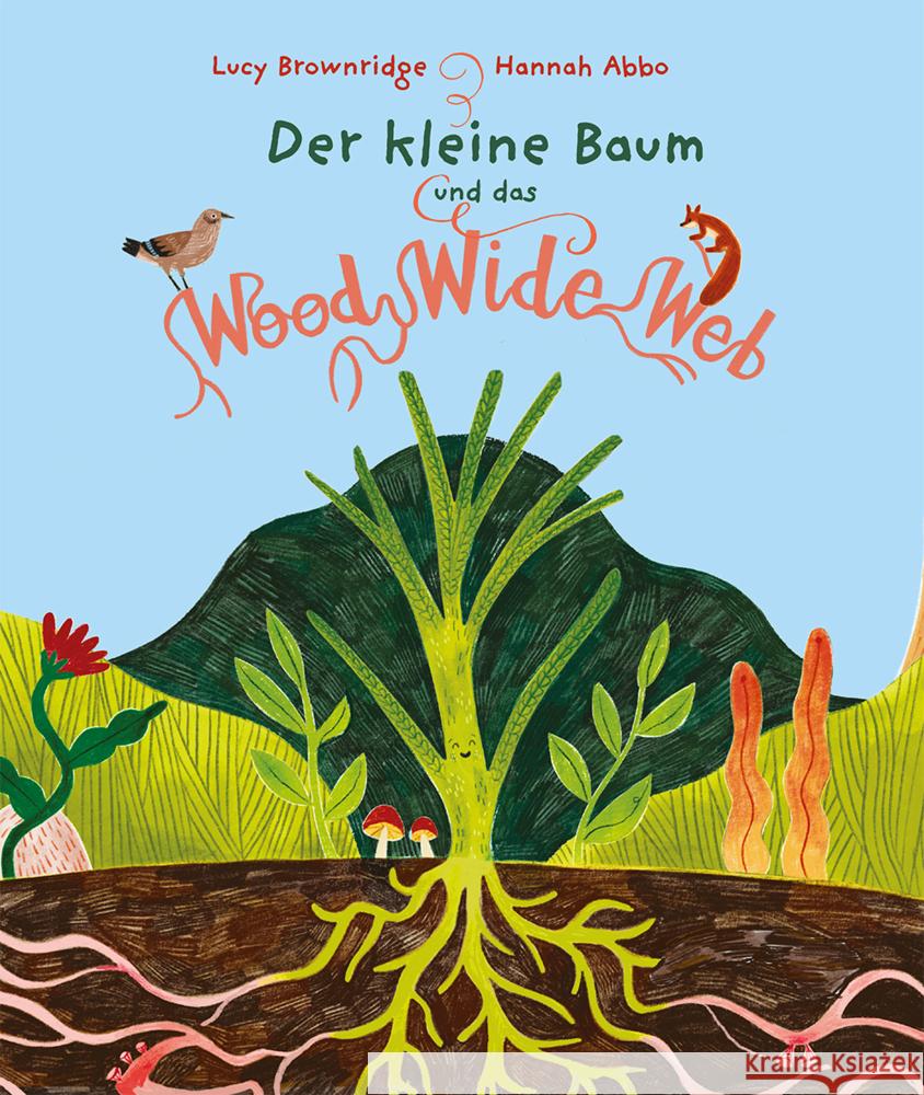 Der kleine Baum und das Wood Wide Web Brownridge, Lucy 9783772531972 Freies Geistesleben - książka