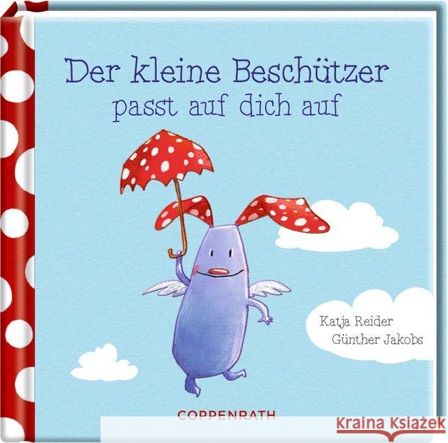 Der kleine Beschützer : passt auf dich auf Reider, Katja 9783649668015 Coppenrath, Münster - książka