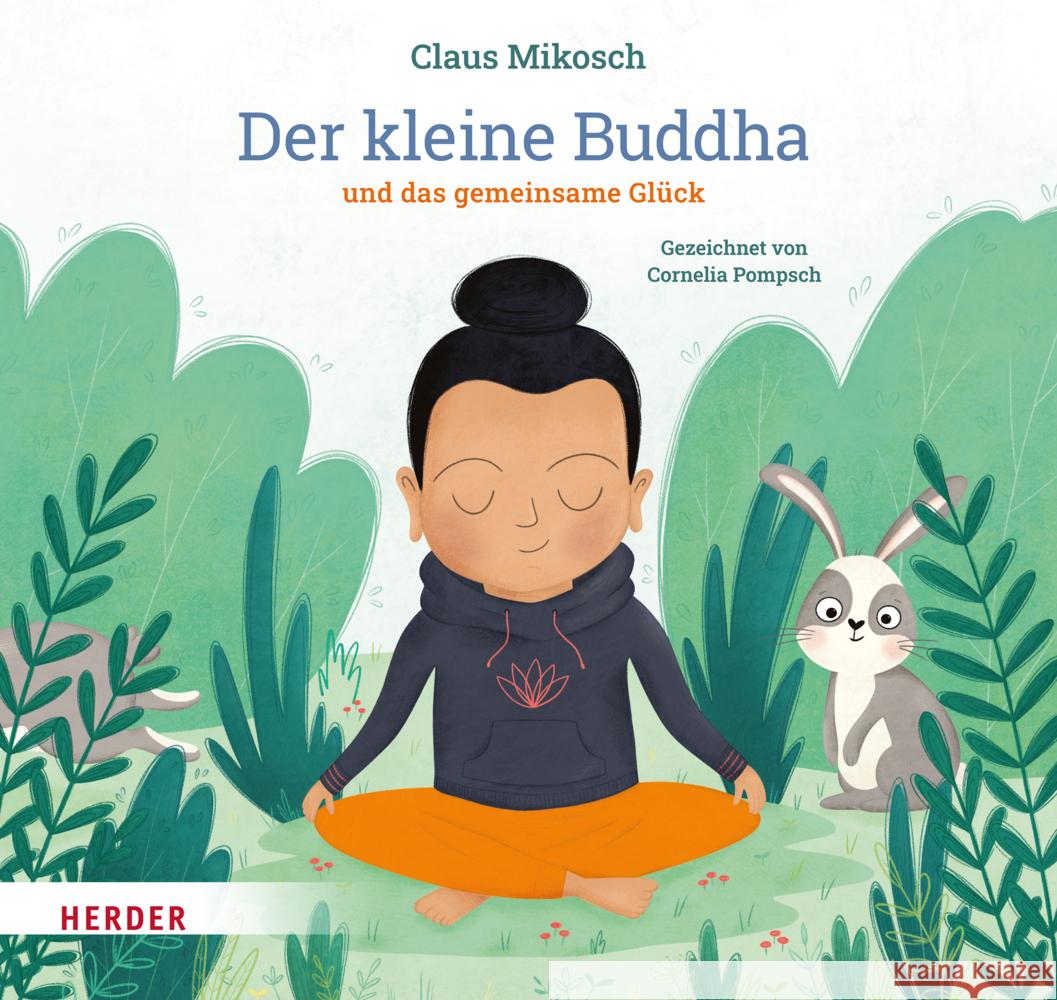 Der kleine Buddha und das gemeinsame Glück Mikosch, Claus 9783451716805 Herder, Freiburg - książka