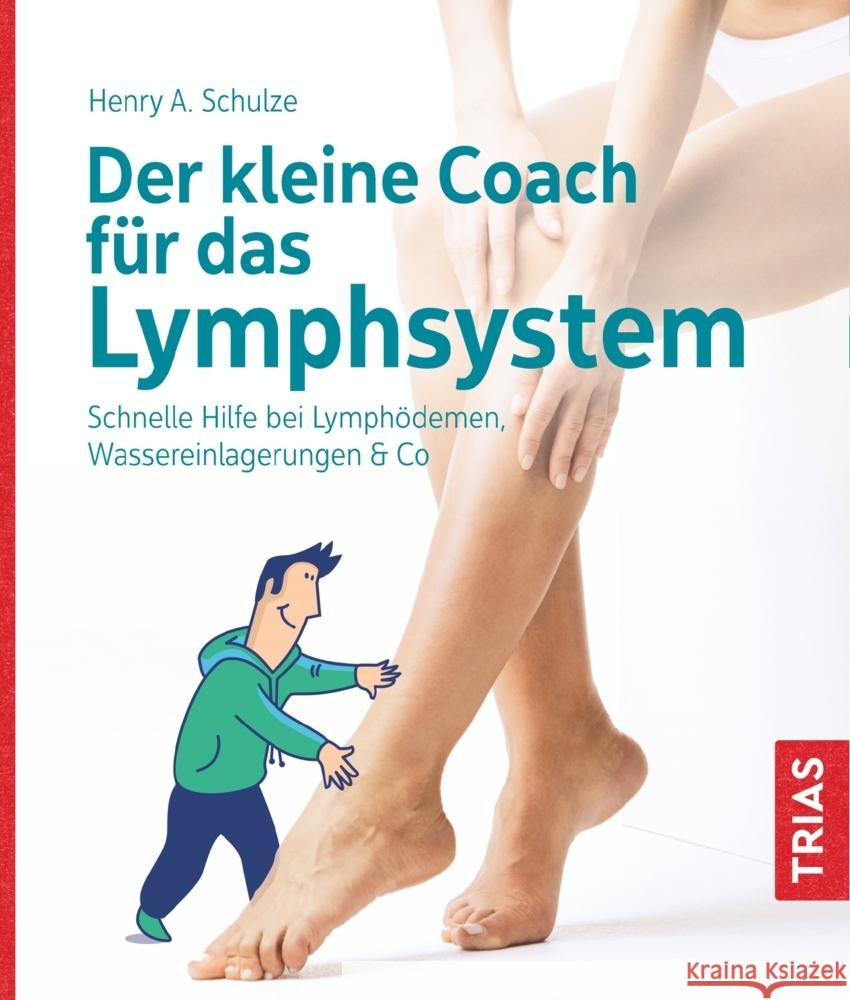 Der kleine Coach für das Lymphsystem Schulze, Henry 9783432114385 Trias - książka