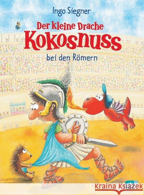 Der kleine Drache Kokosnuss bei den Romern Ingo Siegner 9783570176566 Verlagsgruppe Random House GmbH - książka