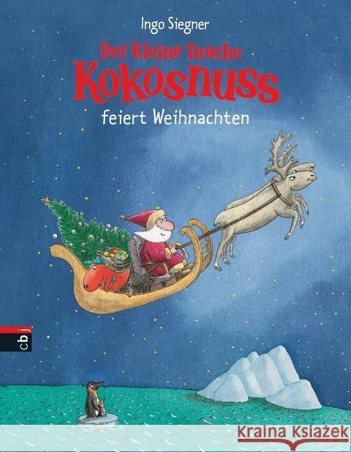 Der kleine Drache Kokosnuss feiert Weihnachten Siegner, Ingo 9783570175651 cbj - książka