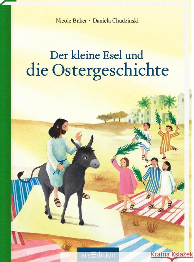 Der kleine Esel und die Ostergeschichte Büker, Nicole 9783845852638 ars edition - książka