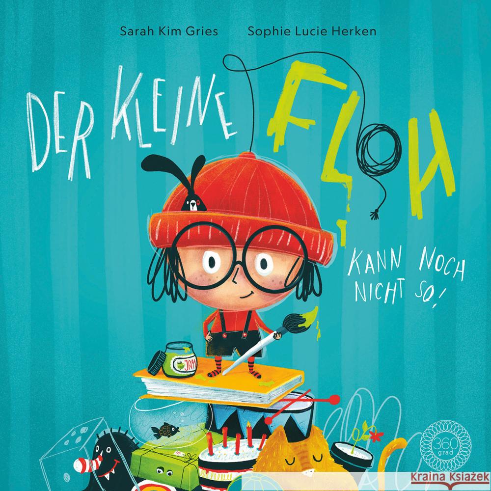 Der kleine Floh kann noch nicht so! Gries, Sarah Kim 9783961856015 36 Grad - książka